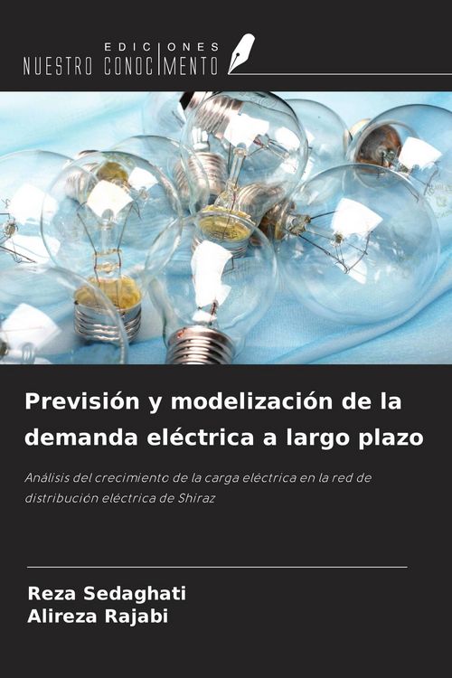 Produktbild: Previsi&oacute;n y modelizaci&oacute;n de la demanda el&eacute;ctrica a largo plazo