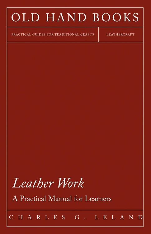Produktbild: Leather Work - A Practical Manual for Learners