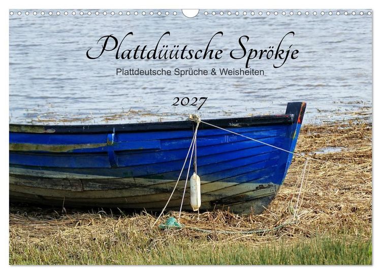 Produktbild: Plattd&uuml;&uuml;tsche Spr&ouml;kje 2027 (Wandkalender 2027 DIN A3 quer), CALVENDO Monatskalender