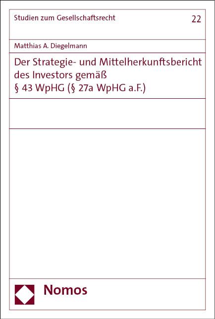 Produktbild: Der Strategie- und Mittelherkunftsbericht des Investors gem&auml;&szlig; &sect; 43 WpHG (&sect; 27a WpHG a.F.)