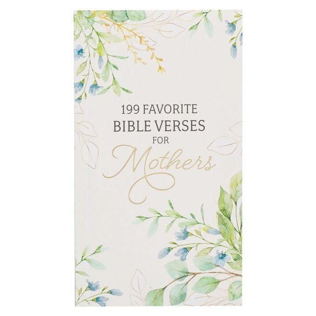 Produktbild: 199 Favorite Bible Verses for Mothers