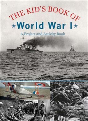 Produktbild: The Kid's Book of World War I: A Project and Activity Book