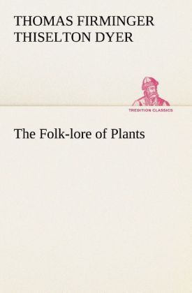 Produktbild: The Folk-lore of Plants