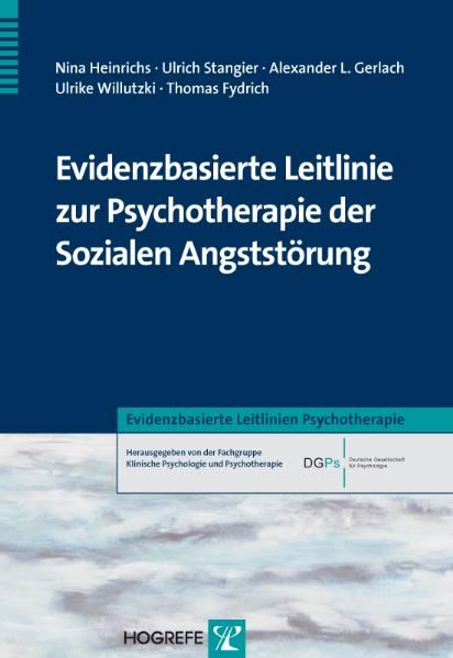 Produktbild: Evidenzbasierte Leitlinie zur Psychotherapie der Sozialen Angstst&ouml;rung