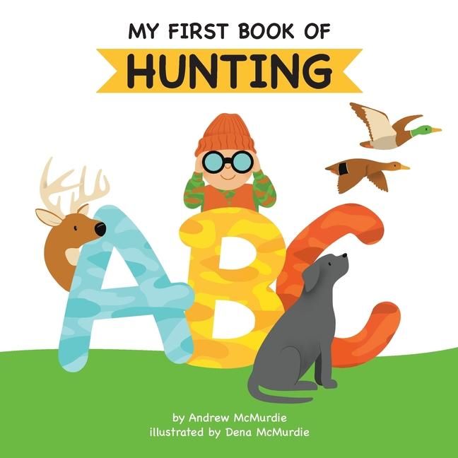 Produktbild: My First Book of Hunting ABC