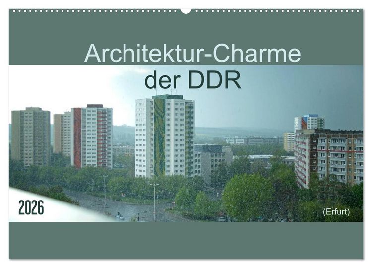 Produktbild: Architektur-Charme der DDR (Erfurt) (Wandkalender 2026 DIN A2 quer), CALVENDO Monatskalender