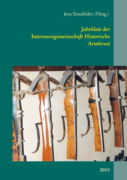 Produktbild: Jahrblatt der Interessengemeinschaft Historische Armbrust