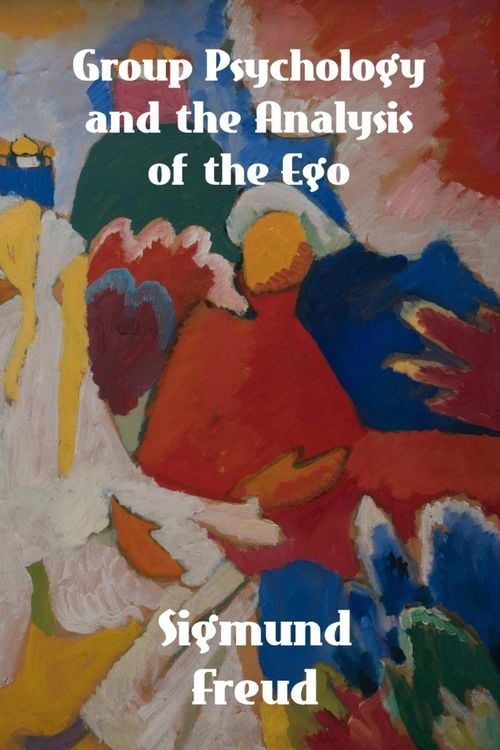 Produktbild: Group Psychology and The Analysis of The Ego