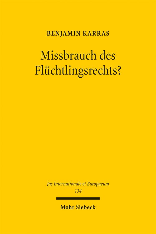 Produktbild: Missbrauch des Fl&uuml;chtlingsrechts?