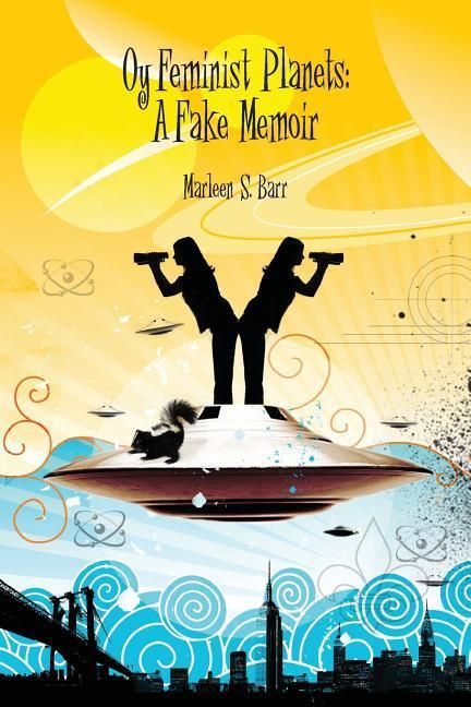 Produktbild: Oy Feminist Planets: A Fake Memoir