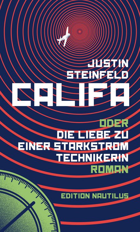 Produktbild: Califa oder Die Liebe zu einer Starkstromtechnikerin