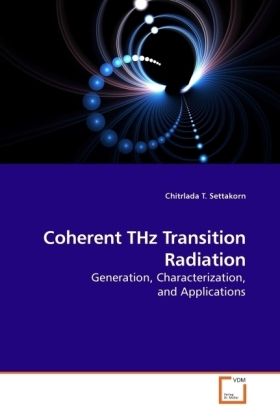 Produktbild: T. Settakorn, C: Coherent THz Transition Radiation