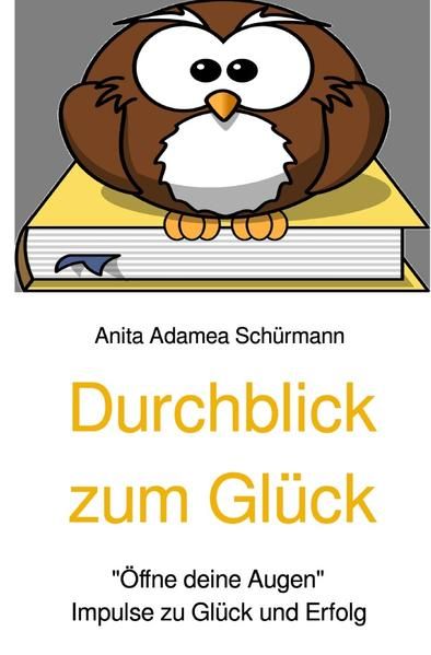 Produktbild: Durchblick zum Gl&uuml;ck