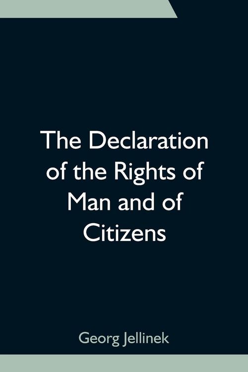 Produktbild: The Declaration of the Rights of Man and of Citizens