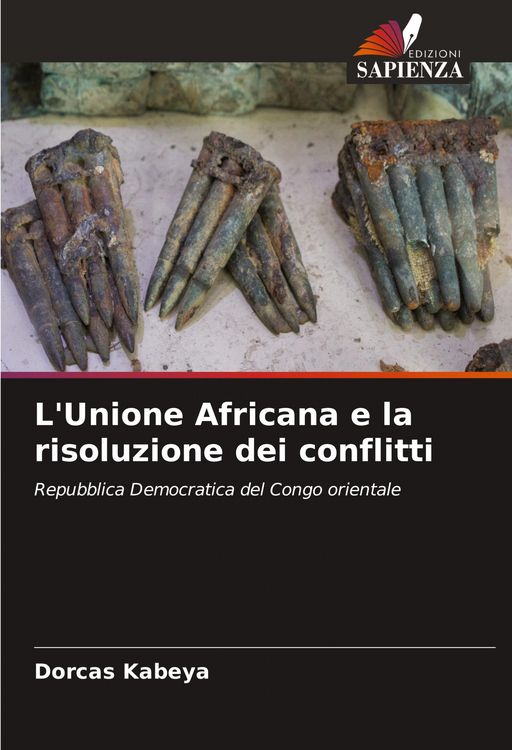 Produktbild: L'Unione Africana e la risoluzione dei conflitti