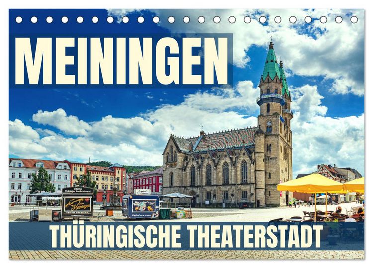 Produktbild: Meiningen - Th&uuml;ringische Theaterstadt (Tischkalender 2026 DIN A5 quer), CALVENDO Monatskalender
