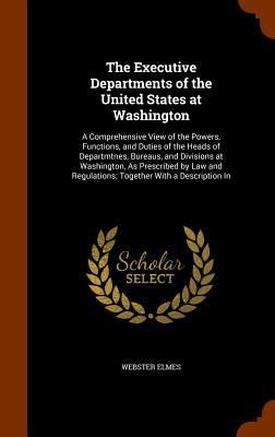 Produktbild: The Executive Departments of the United States at Washington