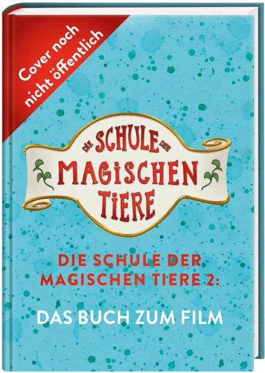 Produktbild: Die Schule der magischen Tiere 2: Das Buch zum Film