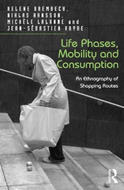 Produktbild: Brembeck, H: Life Phases, Mobility and Consumption