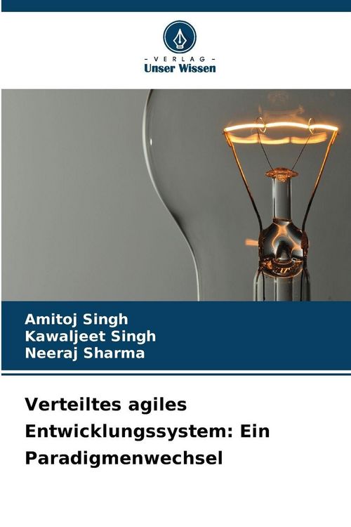 Produktbild: Verteiltes agiles Entwicklungssystem: Ein Paradigmenwechsel