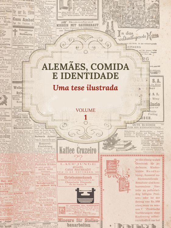 Produktbild: Alem&atilde;es, comida e identidade: uma tese ilustrada