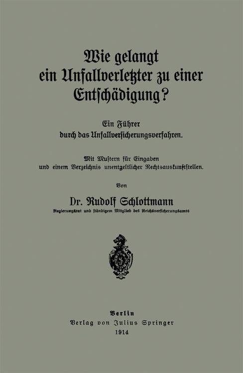Produktbild: Wie gelangt ein Unfallverletzter zu einer Entsch&auml;digung?
