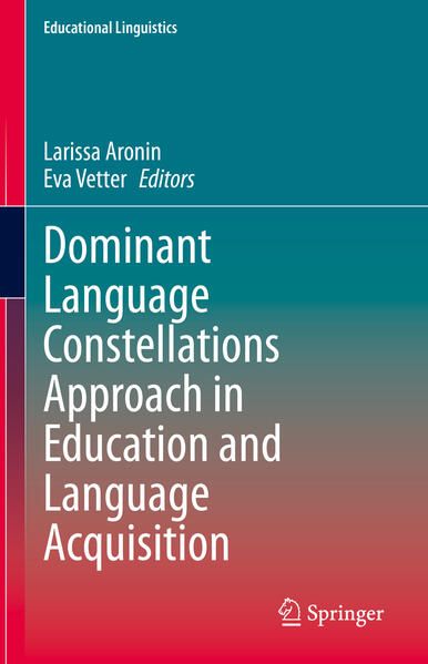 Produktbild: Dominant Language Constellations Approach in Education and Language Acquisition