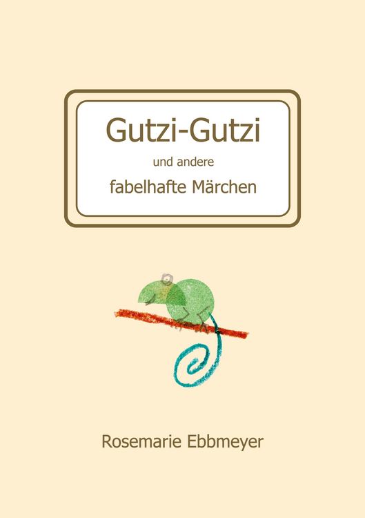 Produktbild: Gutzi-Gutzi und andere fabelhafte M&auml;rchen