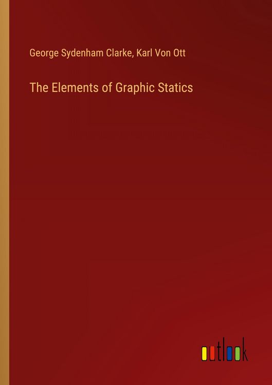 Produktbild: The Elements of Graphic Statics