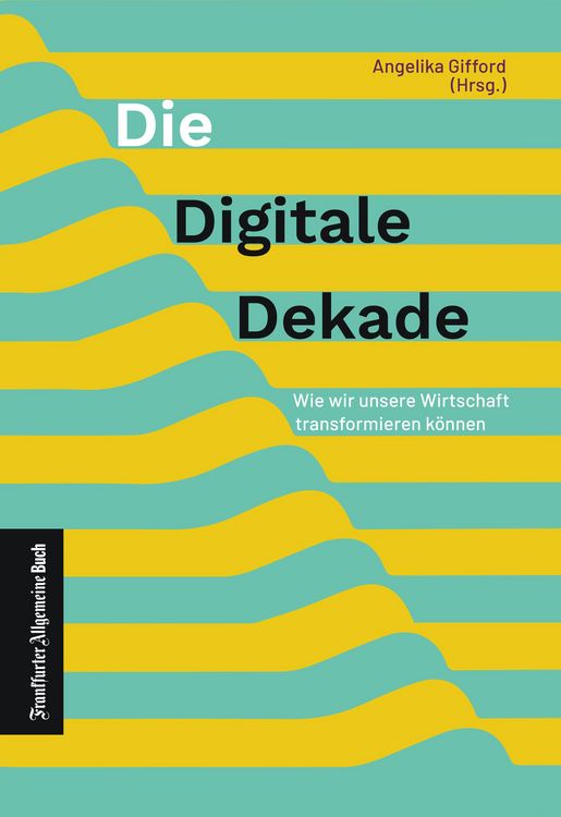 Produktbild: Die digitale Dekade