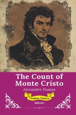 Produktbild: The Count of Monte Cristo | Timeless Classics
