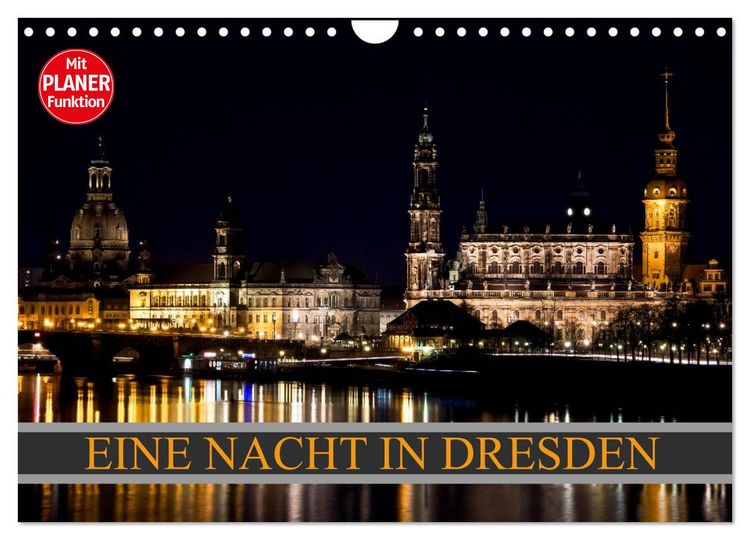 Produktbild: Eine Nacht in Dresden (Wandkalender 2026 DIN A4 quer), CALVENDO Monatskalender