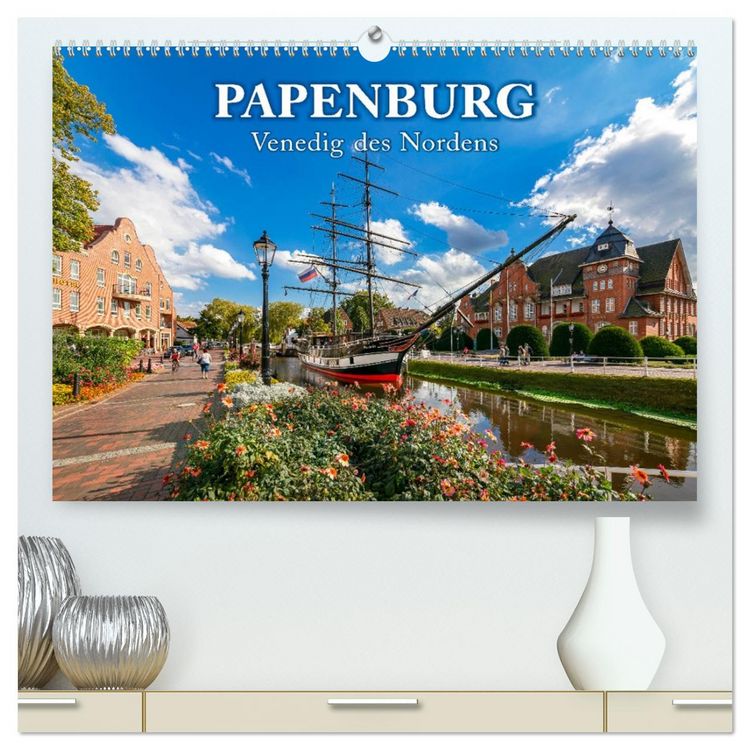 Produktbild: Papenburg - Venedig des Nordens (hochwertiger Premium Wandkalender 2026 DIN A2 quer), Kunstdruck in Hochglanz