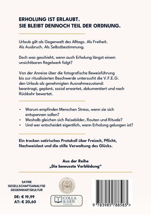 Produktbild: Die geregelte Erholung, Band 1: Urlaub als genehmigter Ausnahmezustand