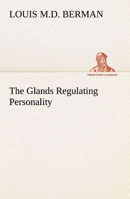 Produktbild: The Glands Regulating Personality