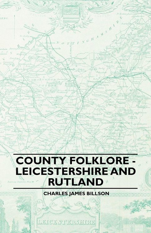 Produktbild: County Folklore - Leicestershire And Rutland