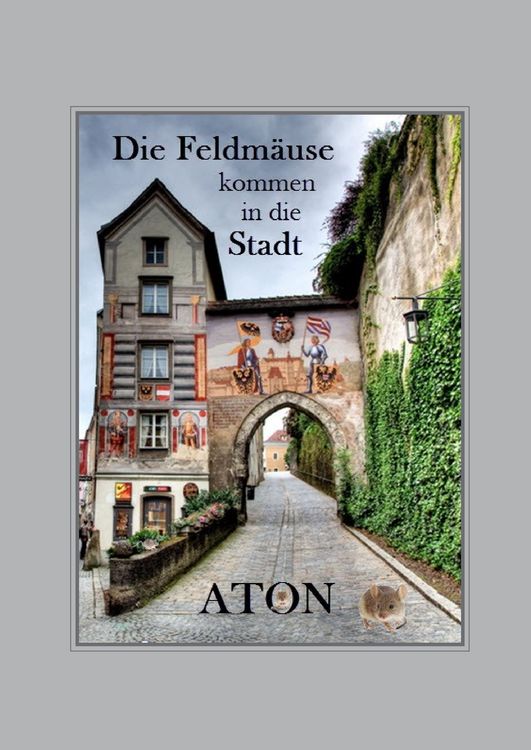 Produktbild: Die Feldm&auml;use kommen in die Stadt
