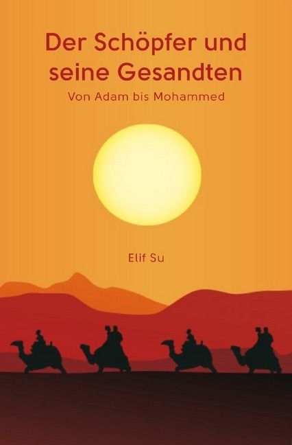 Produktbild: Der Sch&ouml;pfer und seine Gesandten