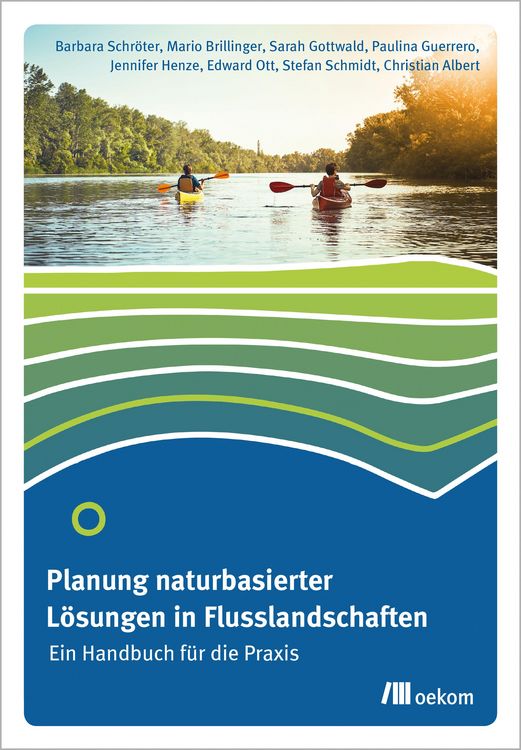 Produktbild: Planung naturbasierter L&ouml;sungen in Flusslandschaften