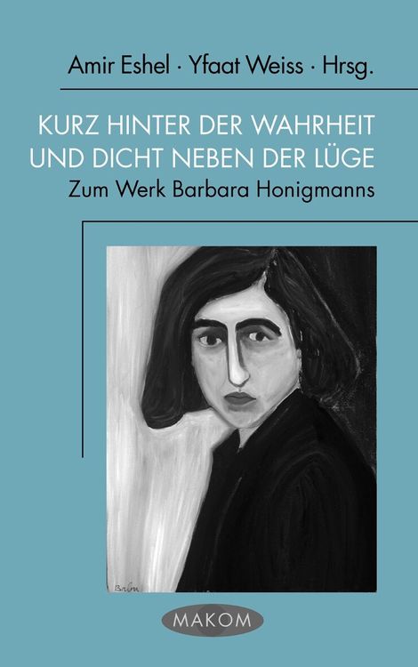 Produktbild: Kurz hinter der Wahrheit und dicht neben der L&uuml;ge