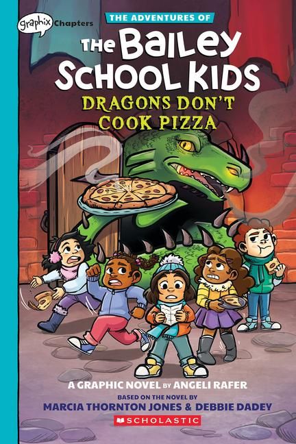 Produktbild: Dragons Don't Cook Pizza: A Graphix Chapters Book (the Adventures of the Bailey School Kids #4)