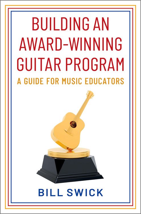 Produktbild: Building an Award-Winning Guitar Program