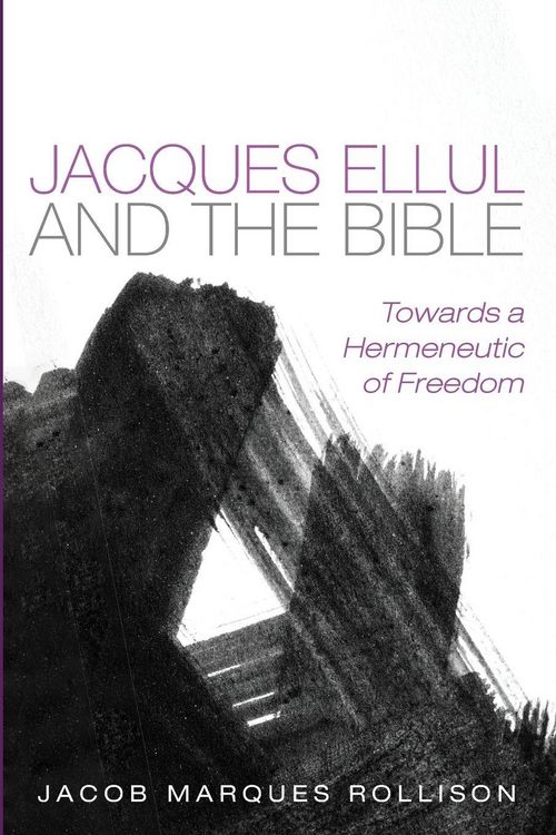 Produktbild: Jacques Ellul and the Bible