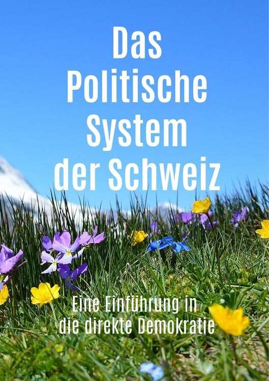 Produktbild: Das Politische System der Schweiz