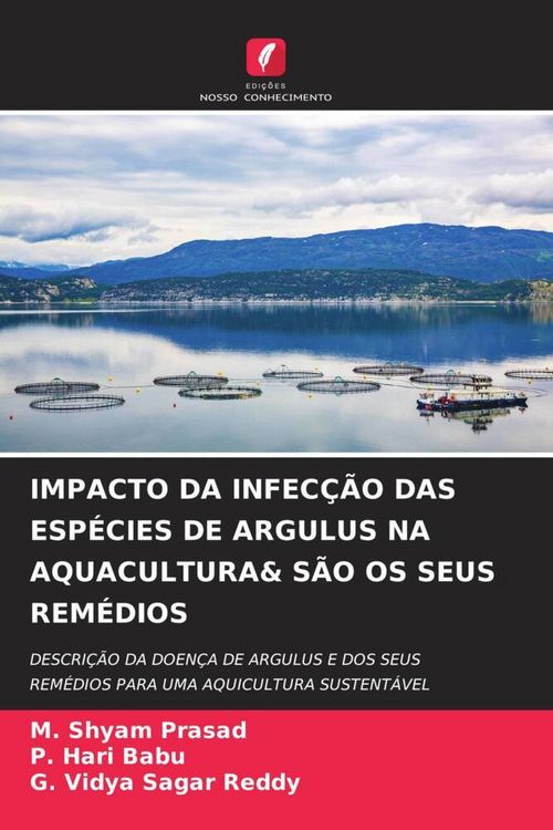 Produktbild: Impacto Da Infec&ccedil;&atilde;o das Esp&eacute;cies De Argulus Na Aquacultura& S&atilde;o Os Seus Rem&eacute;dios