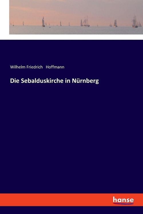 Produktbild: Die Sebalduskirche in N&uuml;rnberg