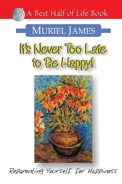 Produktbild: It's Never Too Late to Be Happy!