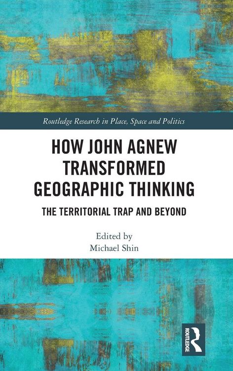 Produktbild: How John Agnew Transformed Geographic Thinking