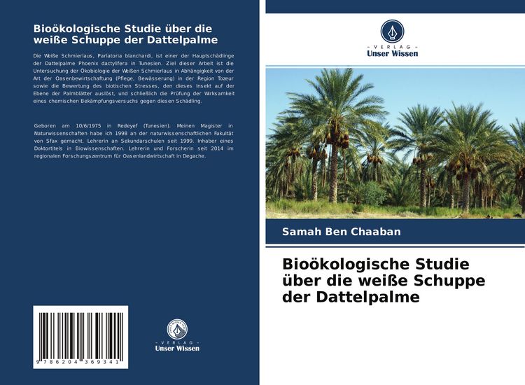 Produktbild: Bio&ouml;kologische Studie &uuml;ber die wei&szlig;e Schuppe der Dattelpalme