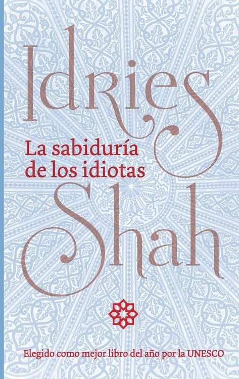 Produktbild: La sabidur&iacute;a de los idiotas